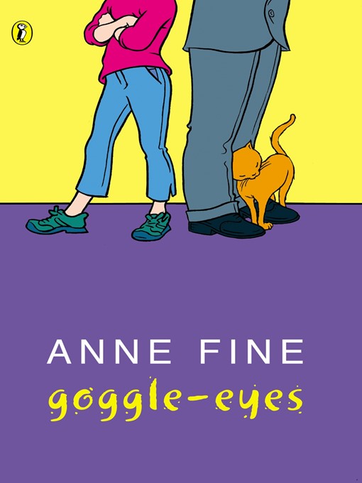 Title details for Goggle-Eyes by Anne Fine - Available